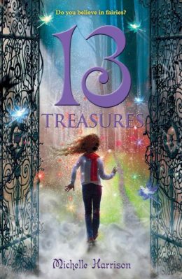 13 Treasures by Michelle Harrison