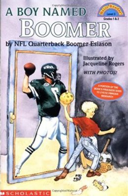 A Boy Named Boomer (Hello Reader) by NFL Quarterback Boomer Esiason