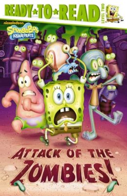 Attack of the Zombies Spongebob Ready to Read Level 2 by Alex Harvey