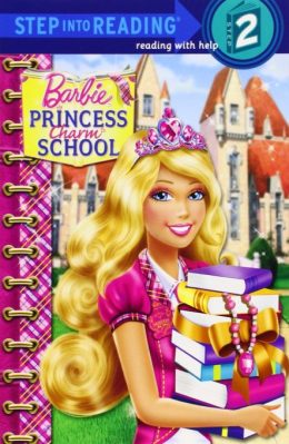 Barbie Princess Charm School Step in to reading level 2 by Random House