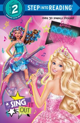 Barbie in Rock and Royals Step in to reading level 2 by Random House