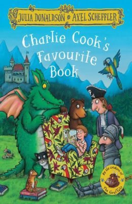 Charlie Cooks Favourite Book by Julia Donaldson