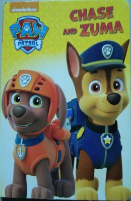 Chase and Zuma Paw Patrol Nickelodeon by Random House