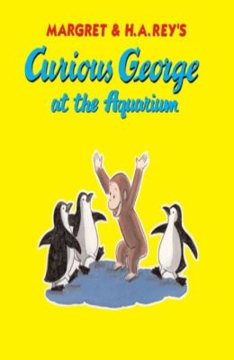 Curious George at the Aquarium by Margret and H.A.Reys