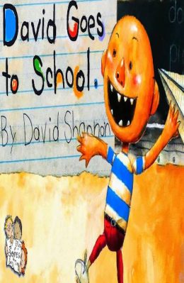 David Goes to School by David Shannon