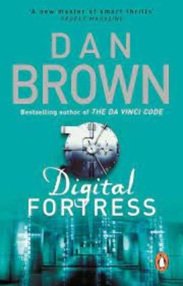 Digital Fortress by Dan Brown