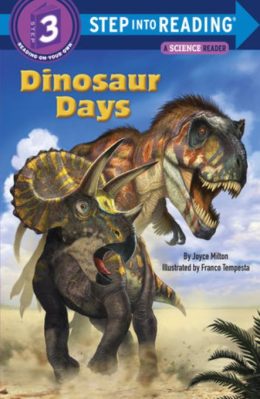 Dinosaur Days(step into Reading) by Joyce Milton