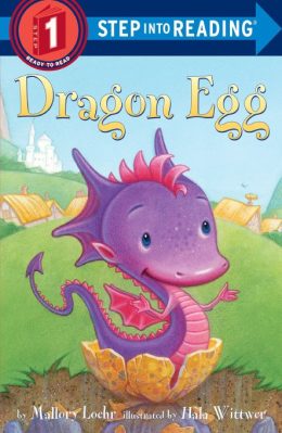 Dragon Egg Step into Reading Level 1 by Mallory Loehr