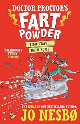 Doctor Proctor's Fart Powder: Time Travel Bath Bomb by JO NESBO