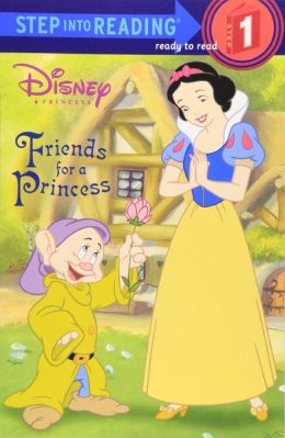 Friends for a Princess Step in to Reading Level 1 by Lagonegro Harchy