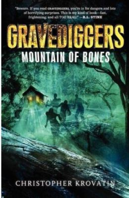 Gravediggers Mountain of Bones by Christopher Krovatin