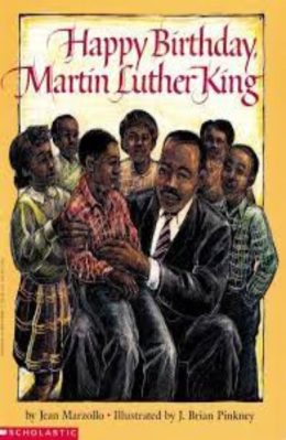 Happy Birthday Martin Luther King by Jean Marzollo