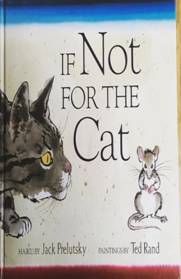 If not For the cat by Jack Prelutsky