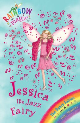 Rainbow Magic: Jessica the Jazz Fairy by Daisy Meadows