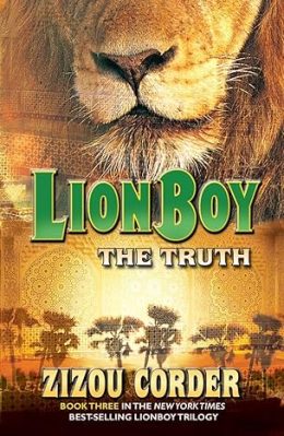 Lionboy: The Truth by by Zizou Corder