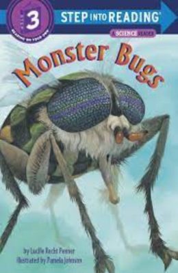 Monster Bugs Step in to Reading level 3 by Lucille Recht Penner