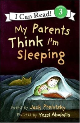 My Parents Think Iam Sleeping (I Can Read) by Jack Prelutsky