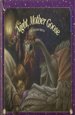 Night, Mother Goose by Richard Bernal