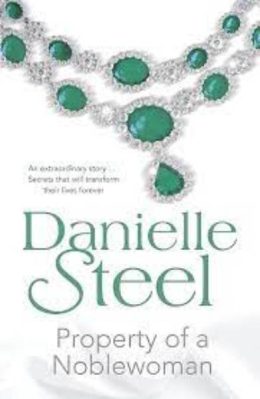 Property of a Noblewoman of Time by Danielle Steel