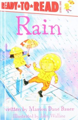 Rain Ready to Read Level 1 by Marion Dane Bauer