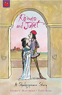 Romeo and Juliet A Shakespeare Story by Andrew Mathews