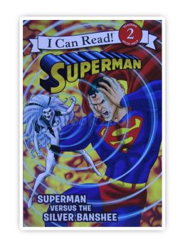 Superman Superman versus Silver Banshee I Can Read Level 2 by Donald Lemke