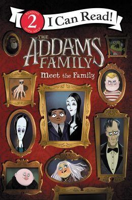 The Addams Family meet the Family I Can Read Level 2 by Alexandra West