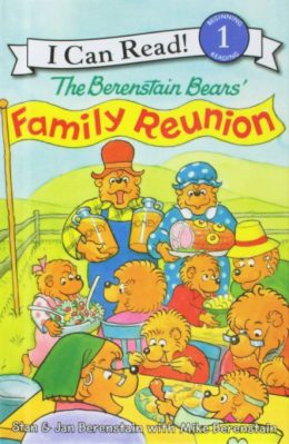 The Berenstain Bears Family Reunion I Can Read Level 1 by Stan and Jan Berenstain