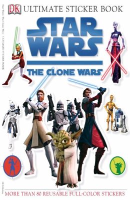 The Clone Wars Star wars - Sticker book by DK