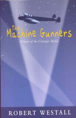 The Machine Gunners by Robert Westall