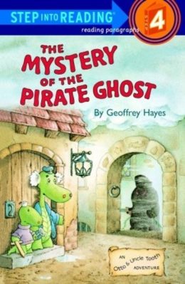 The Mystery of the Pirate Ghost (Step into Reading) by Geoffrey Hayes