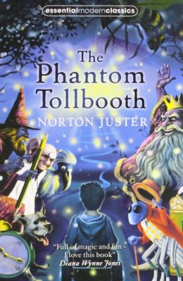 The Phantom Tollbooth by Norton Juster