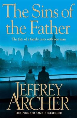 The Sins of the Father  by Jeffrey Archer