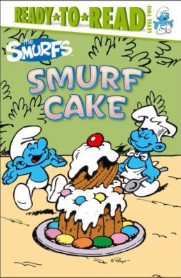 The Smurfs Smurf Cake Ready to Read Level 2 by Peyo