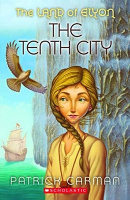 The Tenth City by Patrick Carman