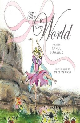 The Tiny World by Carol Boychuk