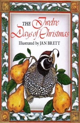 The Twelve Days of Christmas by Jan Brett