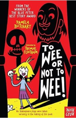 To Wee or Not to Wee by Pamela Butchart