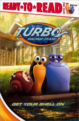 Turbo Racing Team Get your Shell on Ready to Read Level 1 by Natalie Shaw