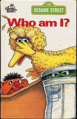 Sesame Street: Who am I? by Normand Chartier