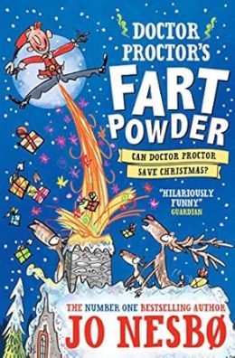 Doctor Proctor's Fart Powder: Can Doctor Proctor save Christmas by JO NESBO