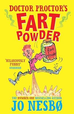 Doctor Proctor's Fart Powder by JO NESBO