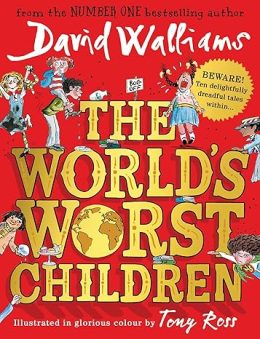 The World'S Worst Children 1 by David walliams