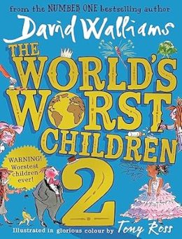 The World'S Worst Children 2 by David walliams