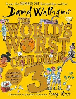 The World'S Worst Children 3 by David walliams