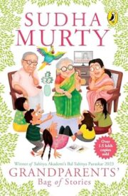 Grandparents Bag of Stories by Sudha Murty