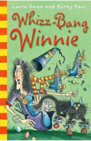 Whizz Bang Winnie by Laura Owen and Korky Paul
