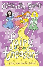 Fairy Treasure by Gwyneth Rees