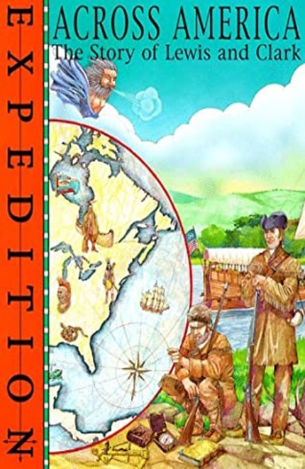 Clark Expedition By Jacqueline Morley