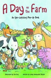 A Day on the Farm by Cathy Drinkwater Better